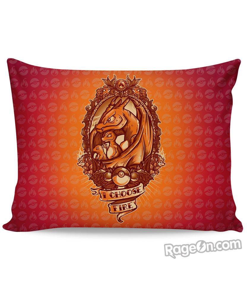 I Choose Fire Pillow Case