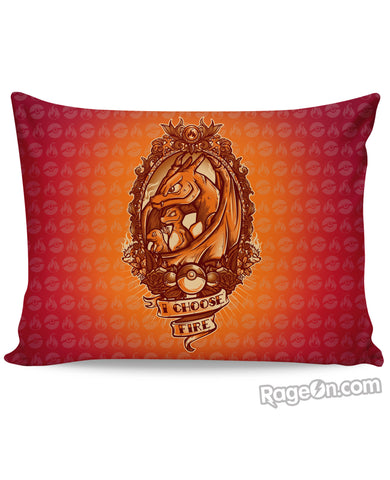I Choose Fire Pillow Case
