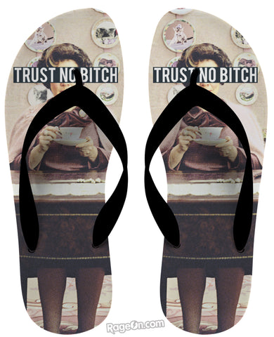 Trust No Bitch Umbridge Flip Flops