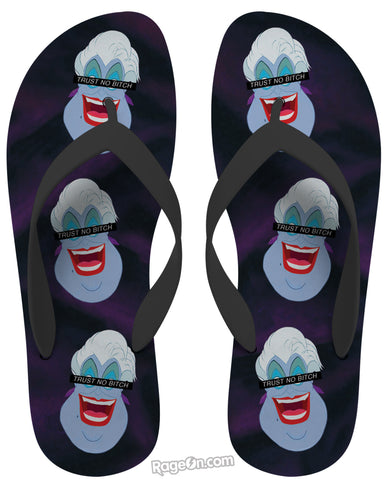 Trust No Bitch Ursula Flip Flops