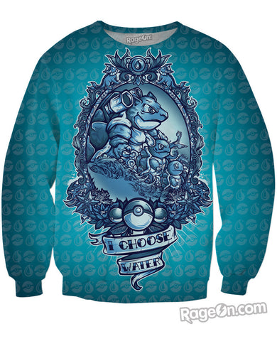 I Choose Water Crewneck Sweatshirt