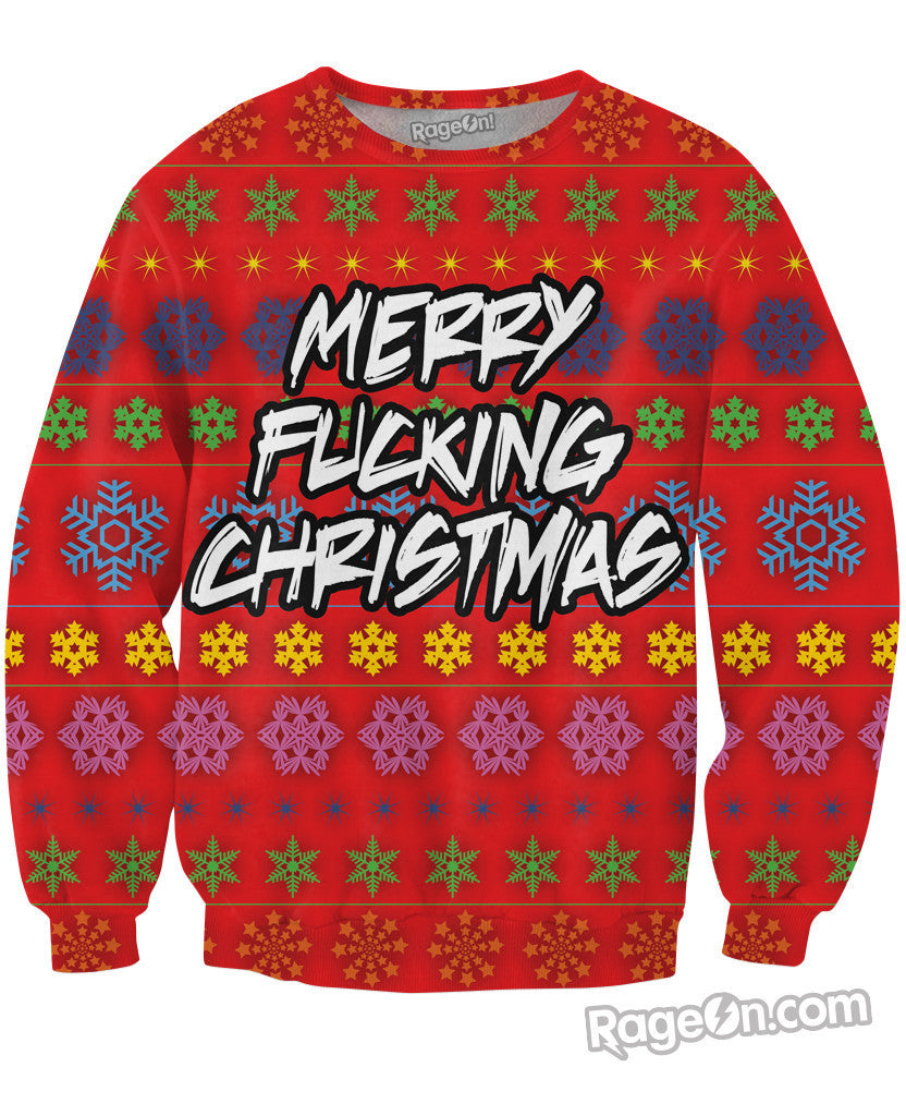 Merry Fucking Christmas Crewneck Sweatshirt