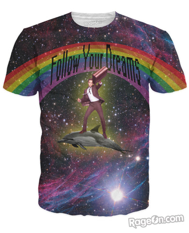 Follow Your Dreams T-Shirt