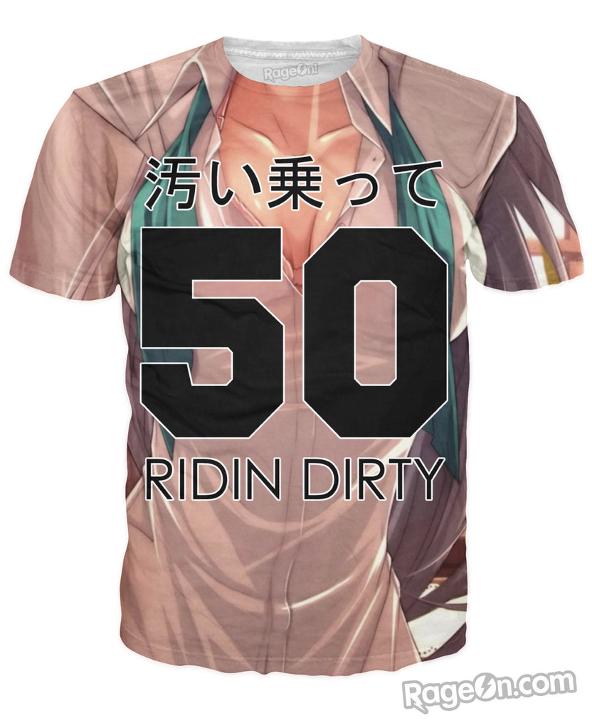 Ridin Dirty T-Shirt