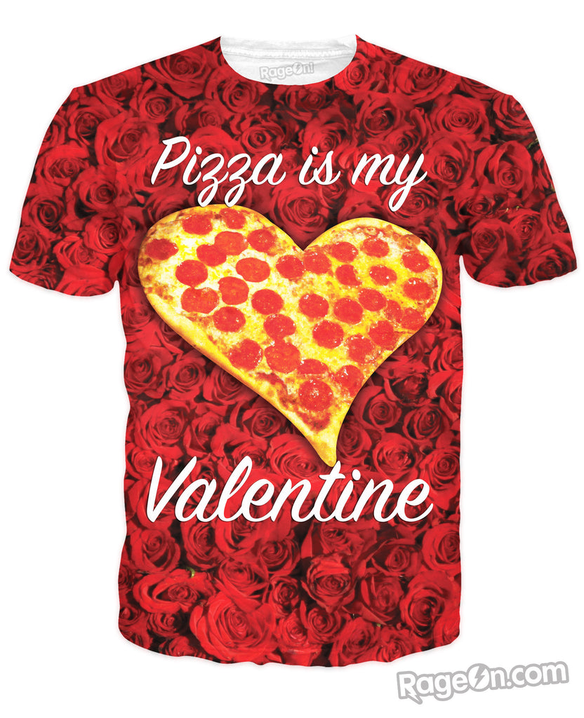 Pizza is My Valentine T-Shirt