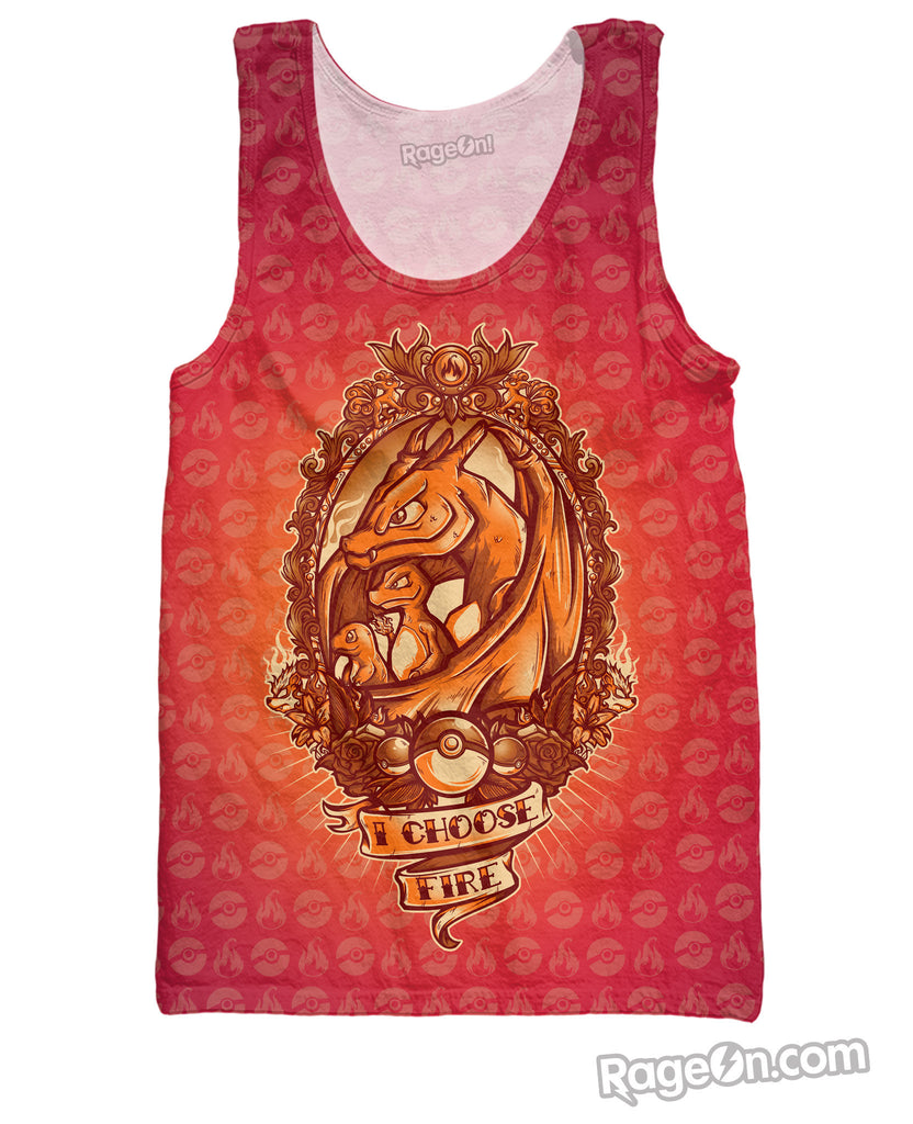 I Choose Fire Tank Top