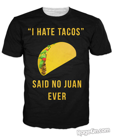 I Hate Tacos T-Shirt