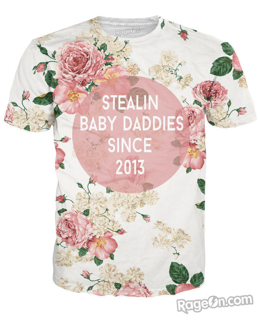 Stealin' Baby Daddies T-Shirt