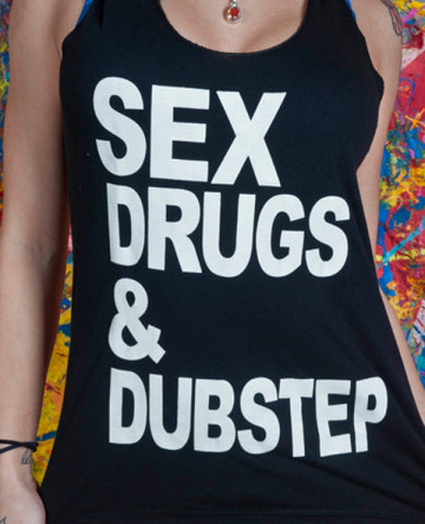 Sex, Drugs & Dubstep Tank Top - Glow in the Dark