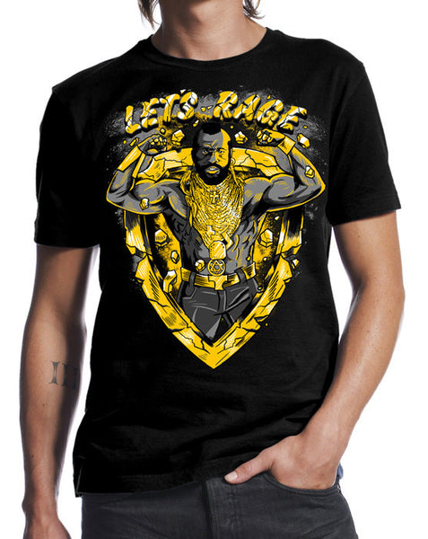 Let's Rage Mr. T!