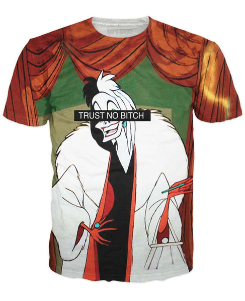 Trust No Bitch Cruella T-Shirt