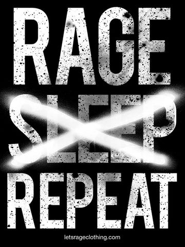 Rage Sleep Repeat Sticker